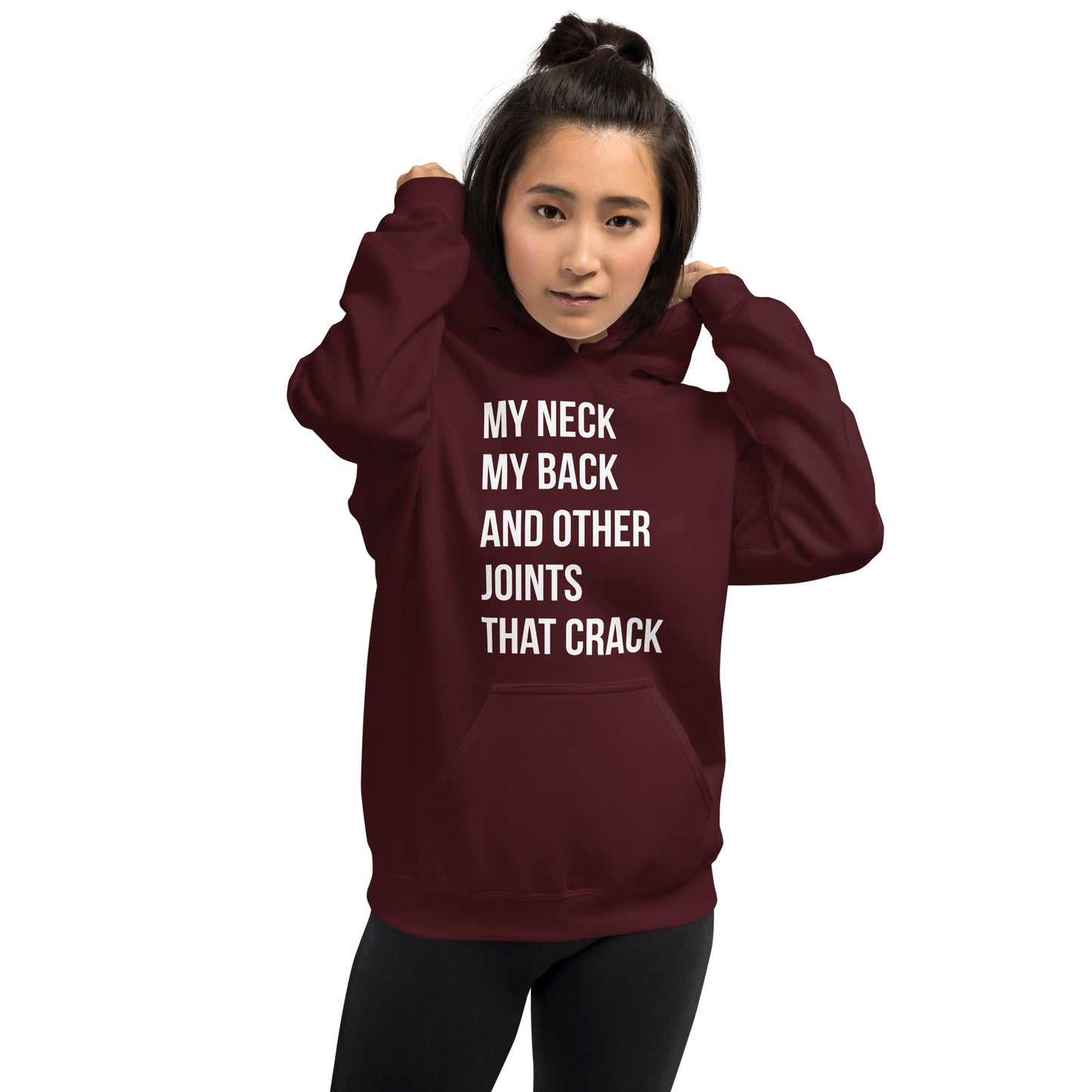 My Neck, My Back Unisex Hoodie