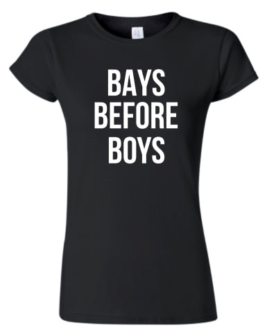Bays Before Boys Tee - SALE